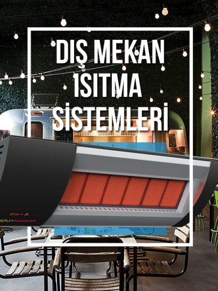Dış Mekan Isıtma Sistemi