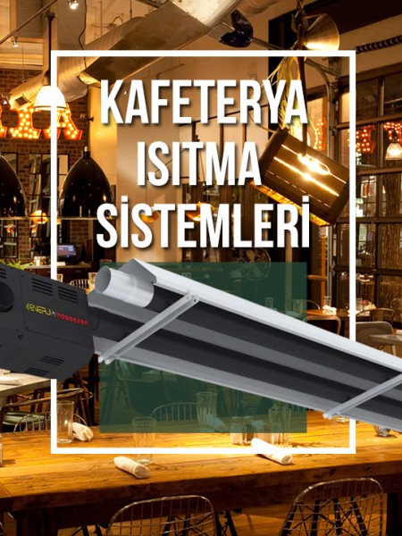 Kafeterya Isıtma Sistemi