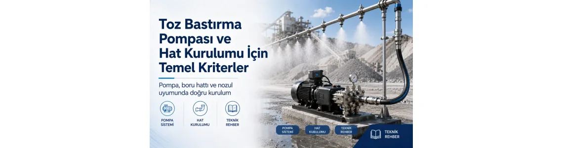 Toz Bastırma Sistemlerinde Bakım, Filtre ve Su Kalitesi Toz Bastırma Sistemlerinde Bakım, Filtre ve Su Kalitesi